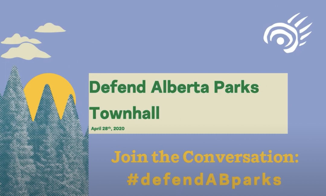 Defend Alberta Parks Virtual Townhall